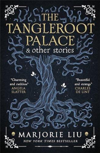 The Tangleroot Palace - Red Kangaroo Books - 9781789099621