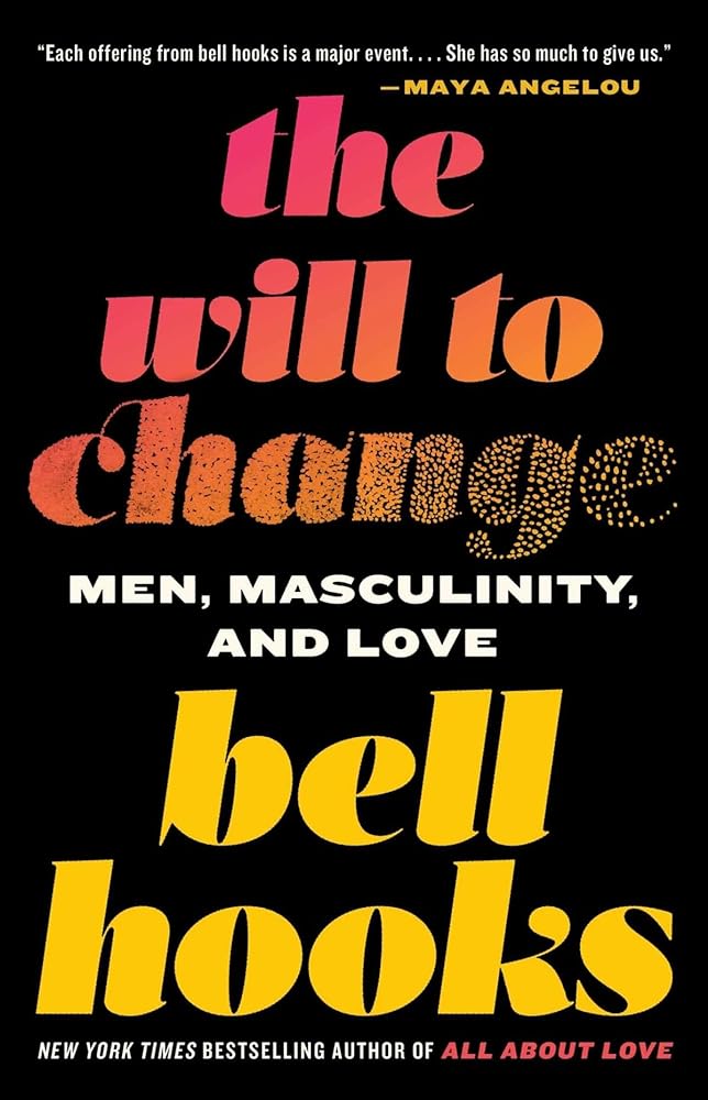 The Will to Change by Bell Hooks - Red Kangaroo Books - 9780743456081