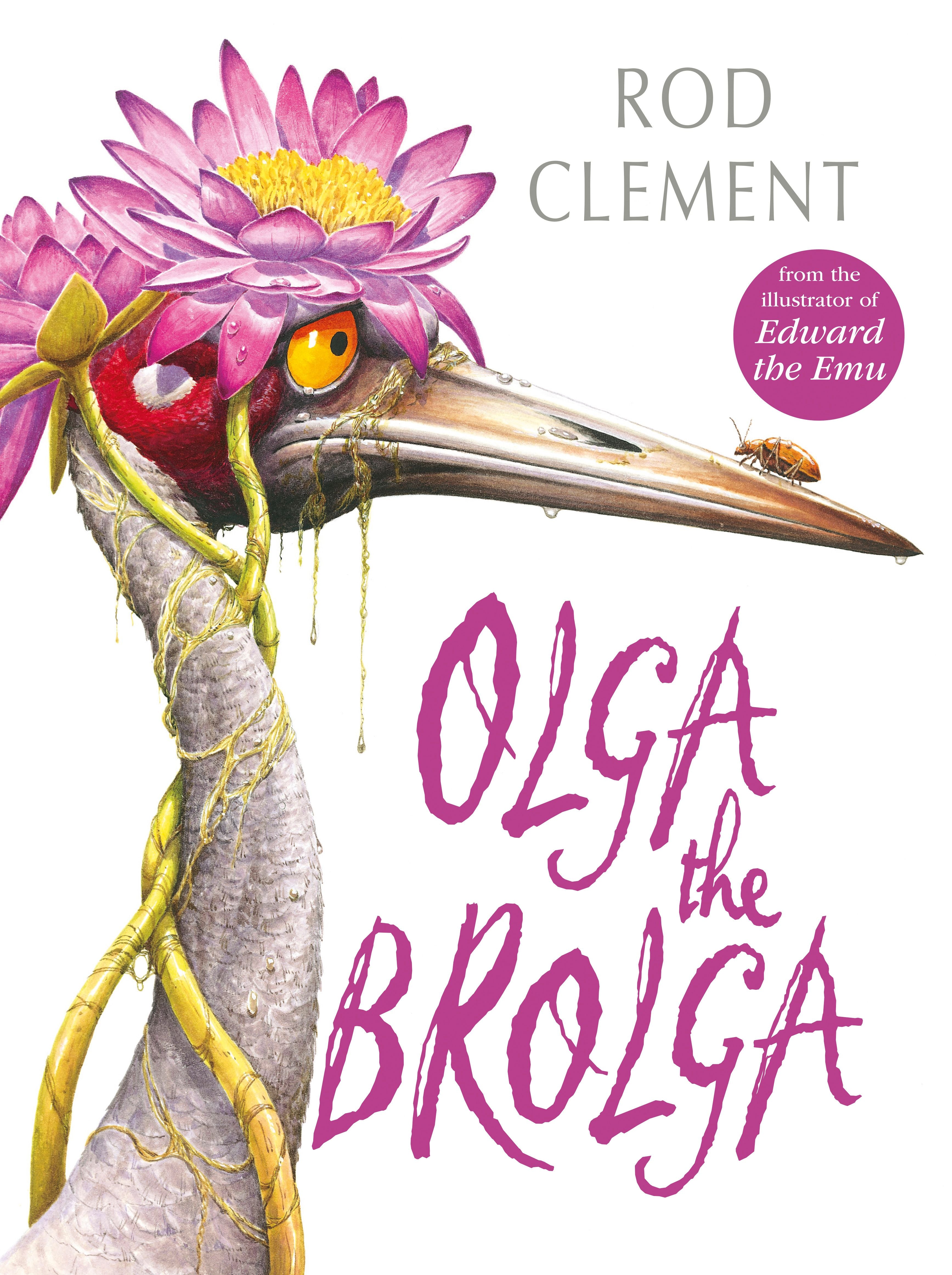 Olga the Brolga by Rod Clement