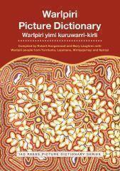 Warlpiri Picture Dictionary by Robert Hoogengraad - Red Kangaroo Books - 9781864650877