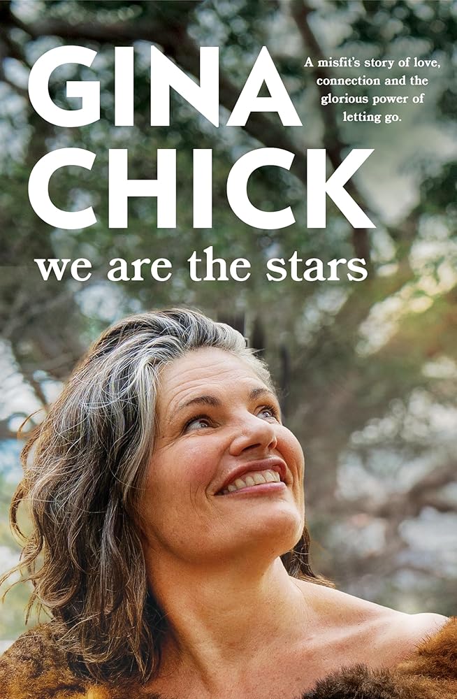 We Are the Stars by Gina Chick (out 2 October, 2024 - preorder available) - Red Kangaroo Books - 9781761630248