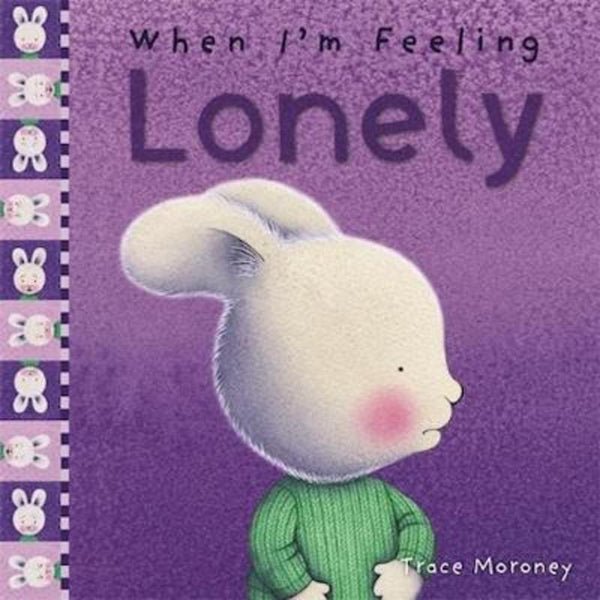 When I'm Feeling Lonely - Red Kangaroo Books - 9781760680657