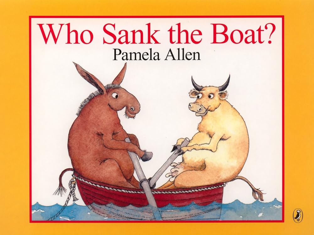 Who Sank the Boat by Pamela Allen - Red Kangaroo Books - 9780143501992