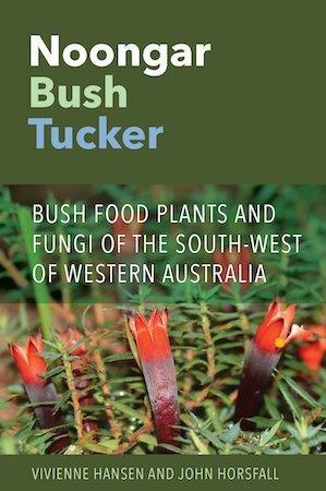 Noongar Bush Tucker - Red Kangaroo Books