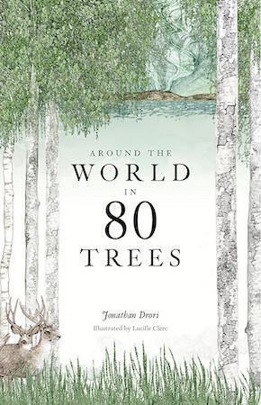 Around the World in 80 Trees - Red Kangaroo Books