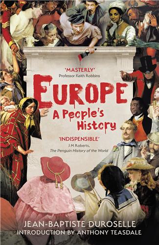 Europe: A History by Jean Baptiste Duroselle