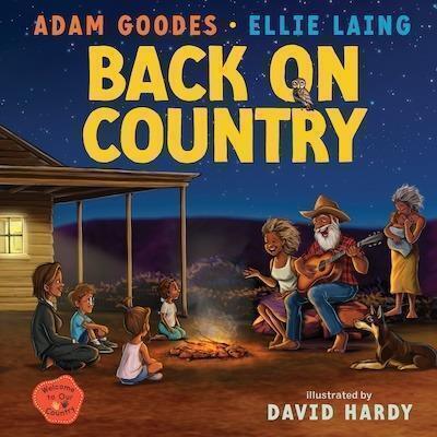 Back On Country: Welcome to our Country by Adam Goodes