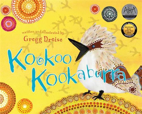 Kookoo Kookaburra by Gregg Dreise