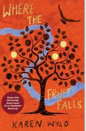 Where the Fruit Falls by Karen Wyld - Red Kangaroo Books