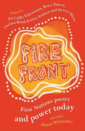 Fire Front: first nations poetry and power today - Red Kangaroo Books