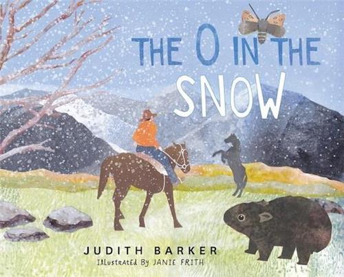 The O in the Snow: A fun phoneme story by Judith Barker