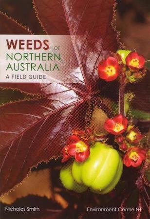 Weeds of Northern Australia - Red Kangaroo Books