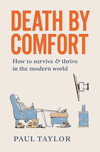Death By Comfort