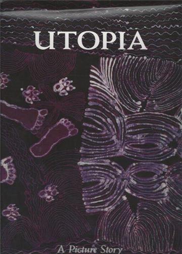 Utopia : a picture story: 88 silk Batiks from the Robert Holmes A Court Collection by AnneMarie Brody - Red Kangaroo Books