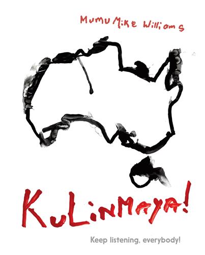 Kulinmaya! Keep Listening, everybody! by Mumu Mike Williams
