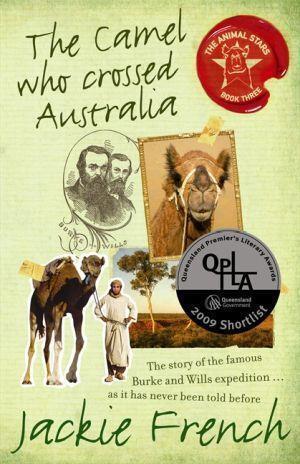The Camel Who Crossed Australia - Red Kangaroo Books