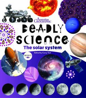 Deadly Science - The Solar System Book #5 - Red Kangaroo Books