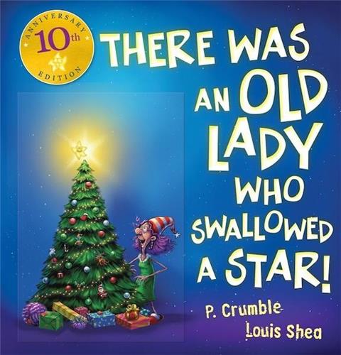 There Was an Old Lady Who Swallowed a Star! - Red Kangaroo Books